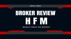 Review Broker HFM 2025 Untuk Indonesia: Analisis Lengkap & Fakta Soal Bonus Forex No Deposit