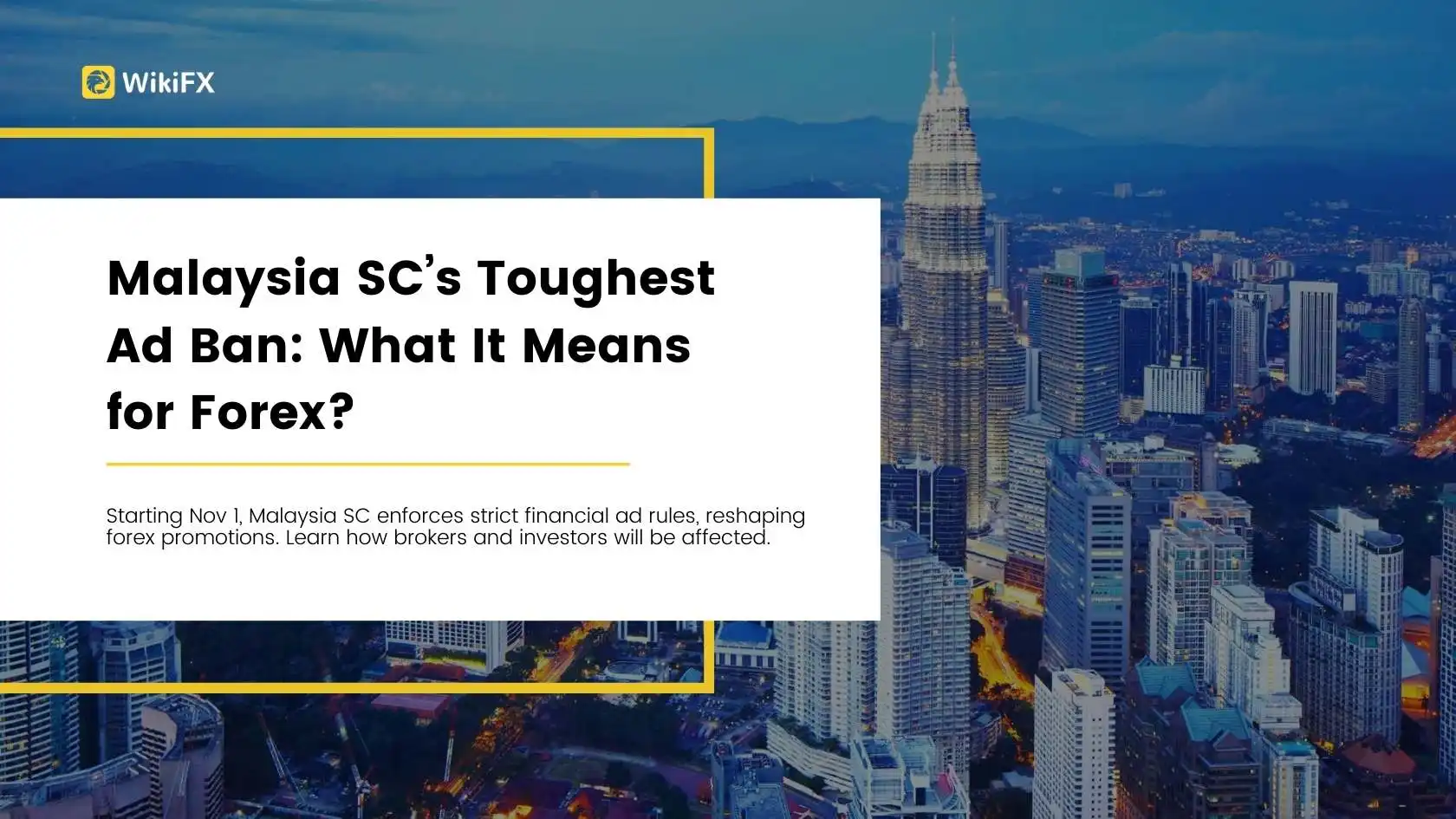 Malaysia SC’s Toughest Ad Ban: What It Means for Forex