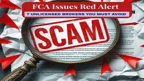 FCA Issues Red Alert: 7 Unlicensed Brokers You Must Avoid!