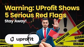 Warning: UProfit Shows 5 Serious Red Flags- Stay Away!