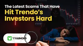 The Latest Scams That Have Hit Trendo’s Investors Hard