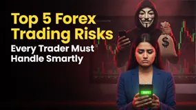 Top 5 Forex Trading Risks Every Trader Must Handle Smartly