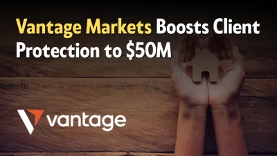 Vantage Markets Expands Insurance to $50 Million Client Protection