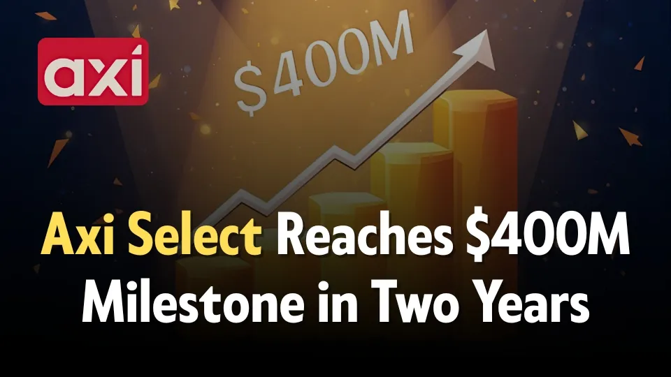 Axi Select Reaches $400M Milestone in Two Years.jpg Axi Select Reaches $400M Milestone in Two Years.jpg
