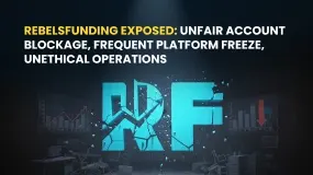 Rebelsfunding Exposed: Unfair Account Blockage, Frequent Platform Freeze, Unethical Operations