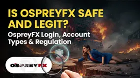 Is OspreyFX Safe and Legit? OspreyFX Login & Regulation