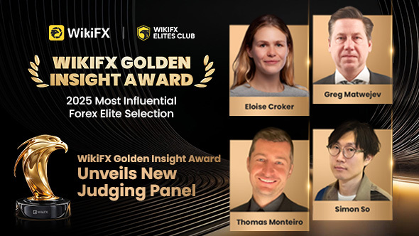WikiFX Golden Insight Award Unveils New Judging Panel