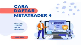 Panduan Lengkap Cara Daftar MetaTrader 4 (MT4) untuk Trader Indonesia 2025