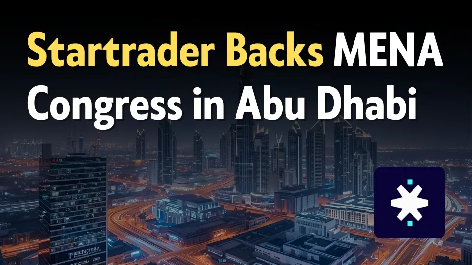 Startrader Backs MENA Investment Congress in Abu Dhabi.jpg Startrader Backs MENA Investment Congress in Abu Dhabi.jpg