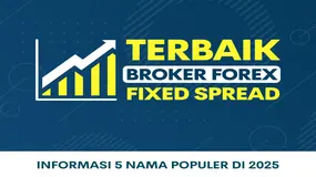 Platform Broker Forex Dengan Fixed Spread Terbaik Untuk Trader Indonesia 2025