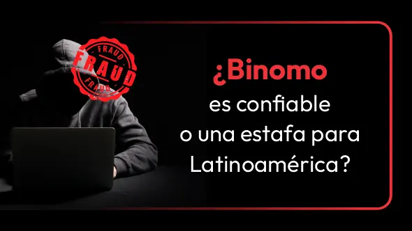 ¿Binomo es confiable o una estafa para Latinoamérica?