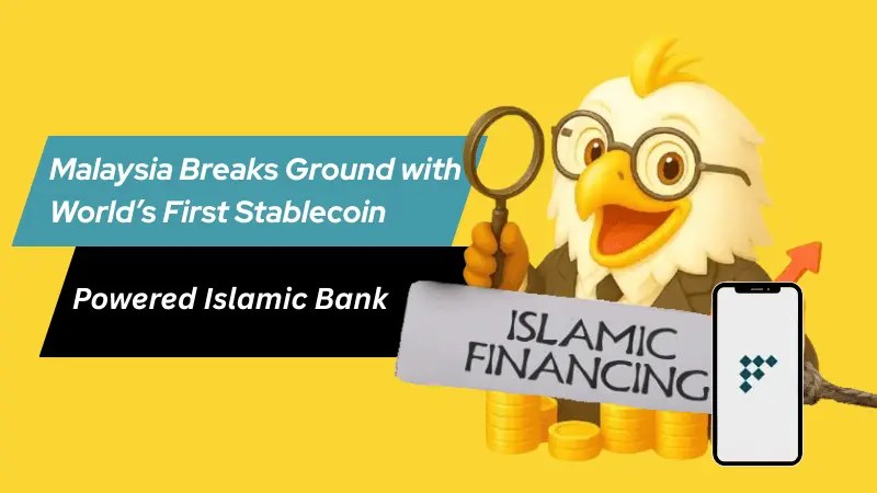 Malaysia Breaks Ground with World’s First Stablecoin-Powered Islamic Bank