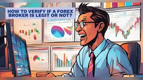 How to Verify if a Forex Broker is Legit or not?