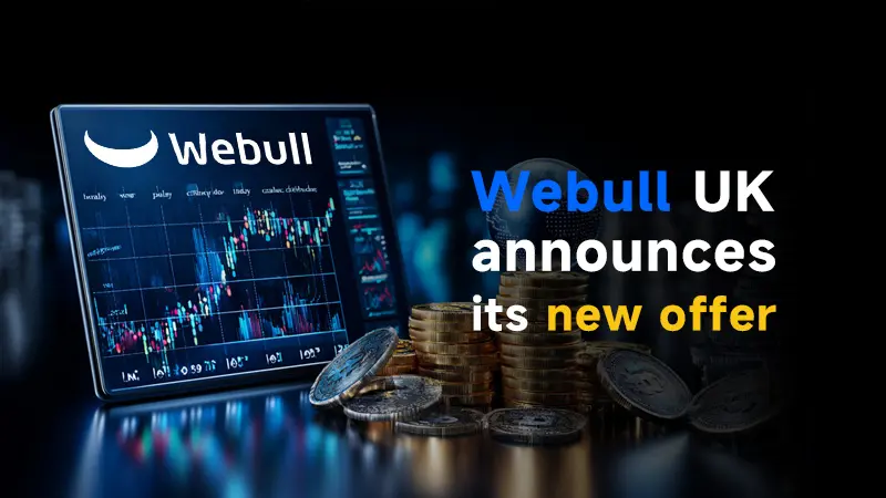 Webull UK announces its new offer