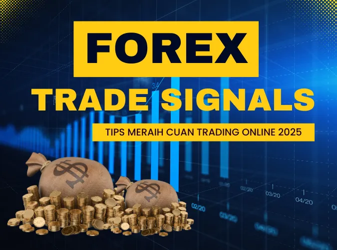 tips-dan-trik-2025-rahasia-memilih-forex-trade-signals-yang-ideal-untuk-meraih-profit-konsisten.png tips-dan-trik-2025-rahasia-memilih-forex-trade-signals-yang-ideal-untuk-meraih-profit-konsisten.png