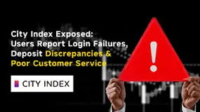 City Index Exposed: Users Report Login Failures, Deposit Discrepancies & Poor Customer Service