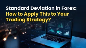 Standard Deviation in Forex: How to Apply This to Your Trading Strategy?