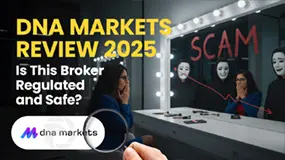 DNA Markets Review 2025: Is This Broker Regulated and Safe?