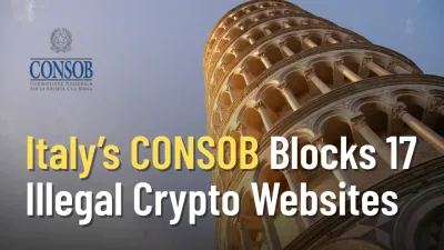 Italy’s CONSOB Blocks 17 Illegal Crypto Websites