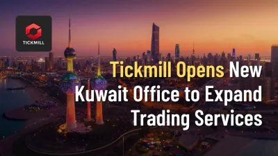 Tickmill Opens New Kuwait Office to Expand Trading Services