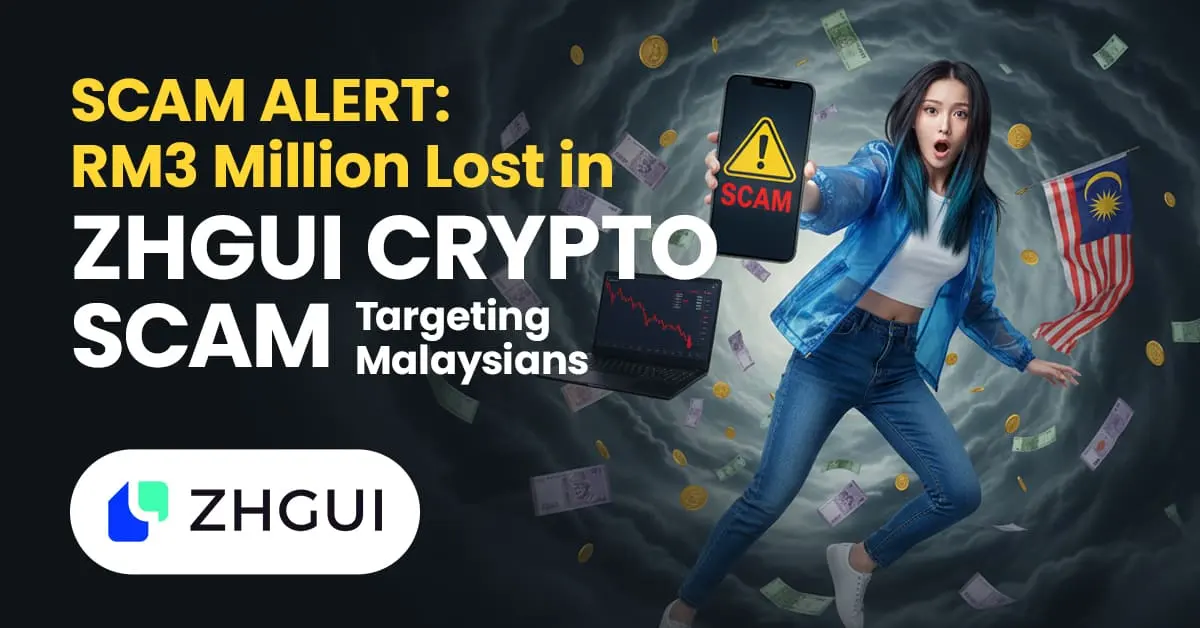Scam Alert: RM3 Million Lost in ZHGUI Crypto Scam Targeting Malaysians