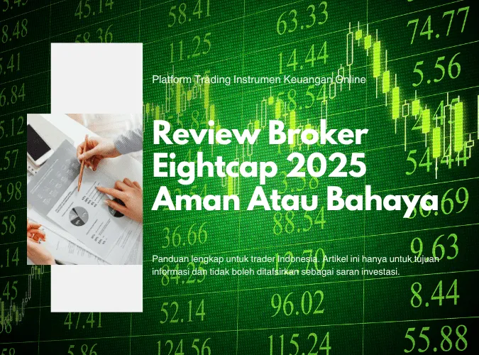 review-broker-forex-eightcap-analisis-lengkap-untuk-trader-indonesia-cerdas-2025.png review-broker-forex-eightcap-analisis-lengkap-untuk-trader-indonesia-cerdas-2025.png