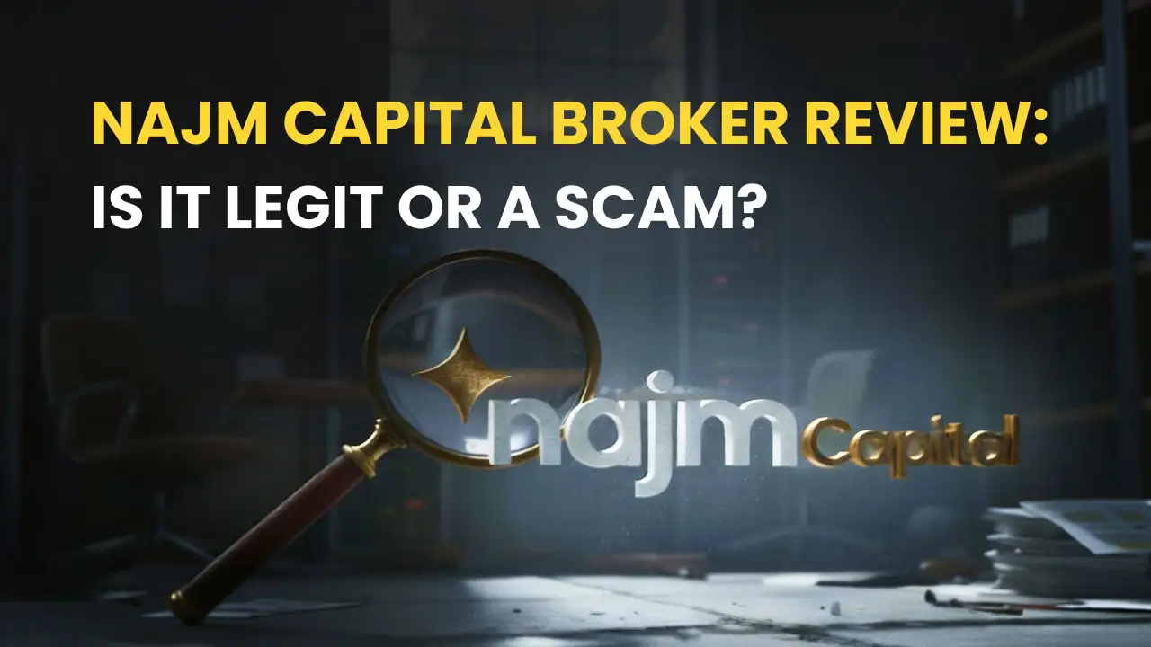 NAJM Capital Broker Review: Is it Legit or a Scam?