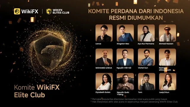 komite-wikifx-elites-club-resmi-diumumkan-inilah-12-sosok-hebat-yang-terpilih.jpg komite-wikifx-elites-club-resmi-diumumkan-inilah-12-sosok-hebat-yang-terpilih.jpg