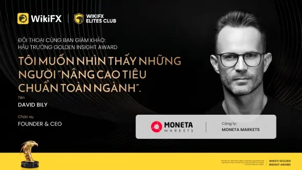 Hội đồng Giám khảo Giải thưởng Golden Insight | David Bily, Nhà sáng lập kiêm CEO Moneta Markets