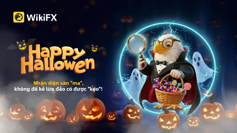 Phát hiện “sàn forex ma” mùa Halloween – Đừng để bị lừa bởi những “món quà” rỗng!