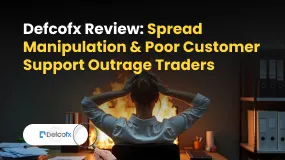 Defcofx Review: Spread Manipulation & Poor Customer Support Outrage Traders