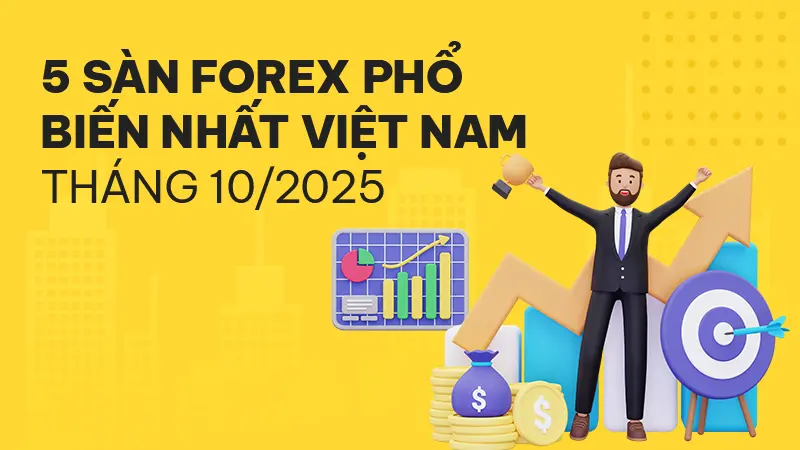 Top 5 sàn Forex phổ biến nhất tháng 10/2025 được tìm kiếm bởi người dùng WikiFX