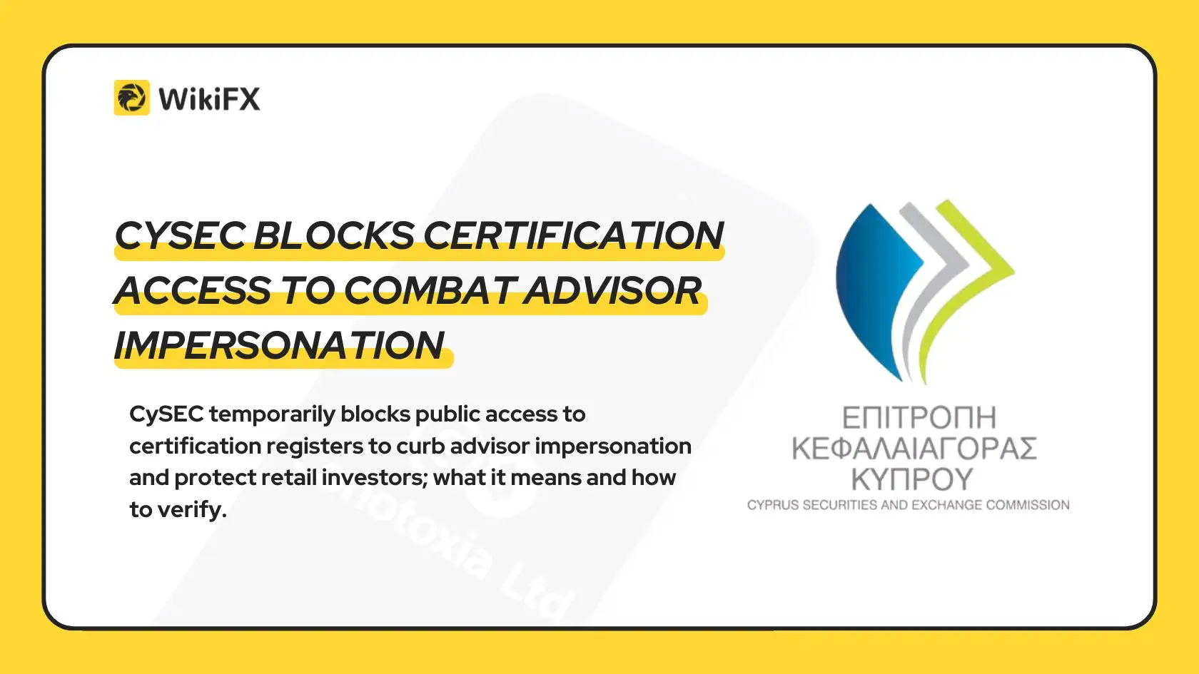 CySEC Blocks Certification Access to Combat Advisor Impersonation