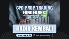 Apakah MENARIK?! CFD Prop Trading Hadir Kembali Oleh FundedNext Pengelola Broker Forex FNmarket