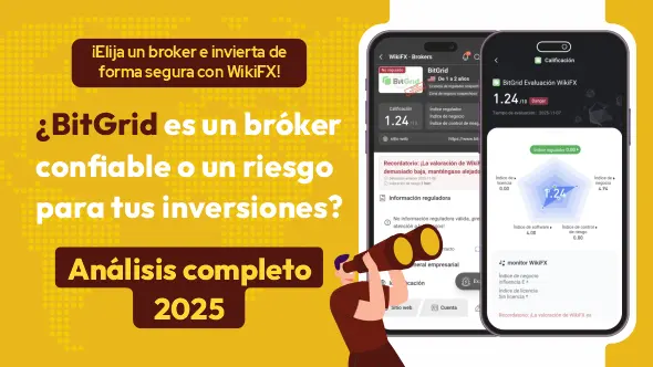 ¿BitGrid es un bróker confiable o un riesgo para tus inversiones? Análisis completo 2025