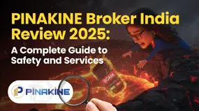 PINAKINE Broker India Review 2025: A Complete Guide to Safety and Services