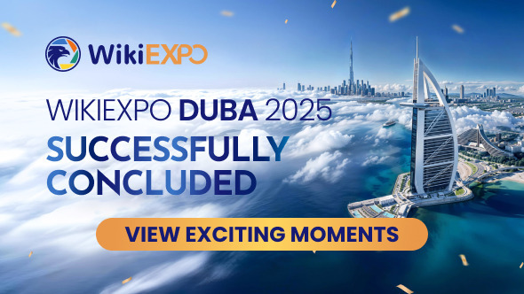 WikiEXPO Dubai 2025 Concludes Successfully — Convening Global Financial Leaders to Shape a Transpare