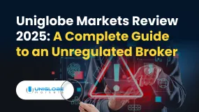 Uniglobe Markets Review 2025: A Complete Guide to an Unregulated Broker