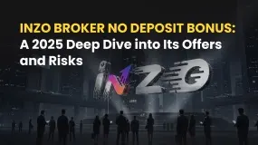 INZO Broker No Deposit Bonus: A 2025 Deep Dive into Its Offers and Risks