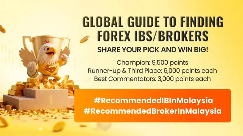 Global Guide to Finding Forex IBs/Brokers — Share Your Pick and Win Big!