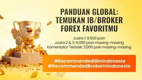 Panduan Global: Temukan IB/Broker Forex Terbaik — Bagikan Pilihanmu & Menangkan Hadiah Besar !