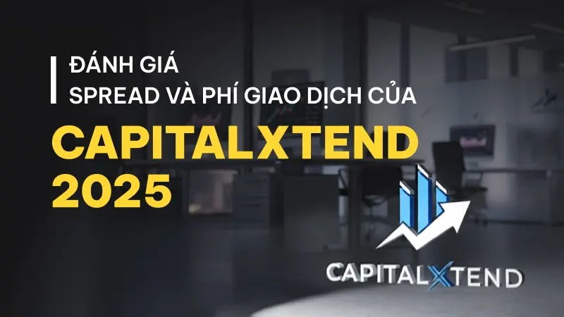 WikiFX đánh giá chi tiết spread và chi phí giao dịch của sàn Forex CapitalXtend 2025