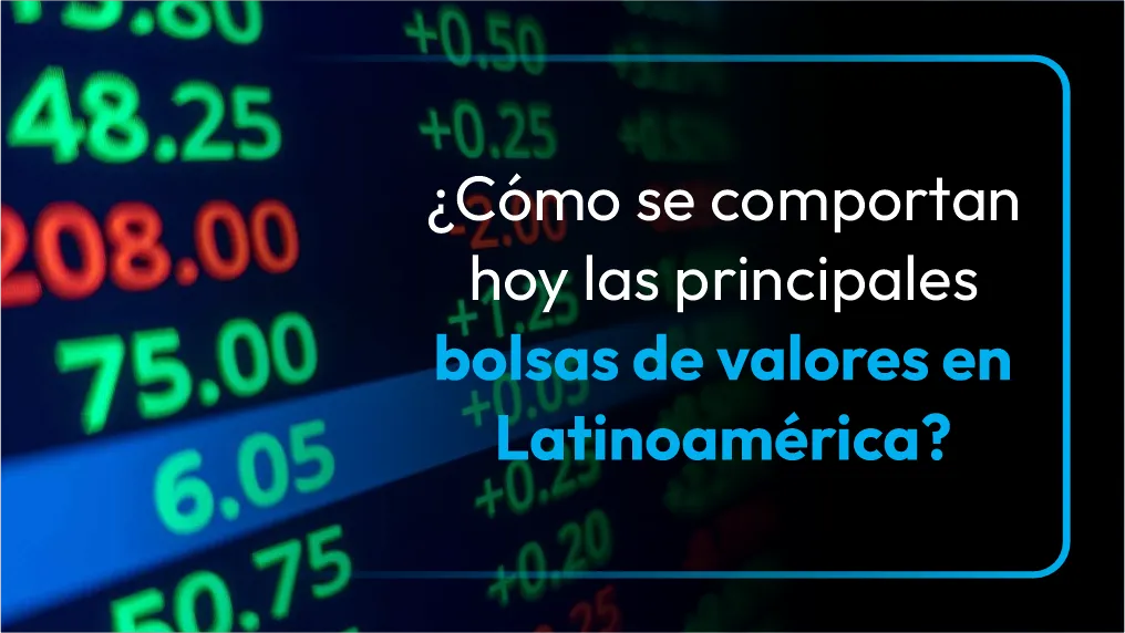 Bolsas latinoamerica Bolsas latinoamerica
