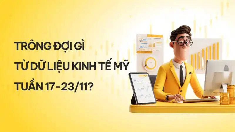 FOMC, NFP tháng 9 và PMI tháng 11: Dự báo cú hích cho USD và lãi suất Fed