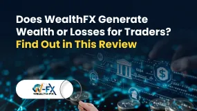 Does WealthFX Generate Wealth or Losses for Traders? Find Out in This Review