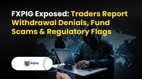 FXPIG Exposed: Traders Report Withdrawal Denials, Fund Scams & Regulatory Flags