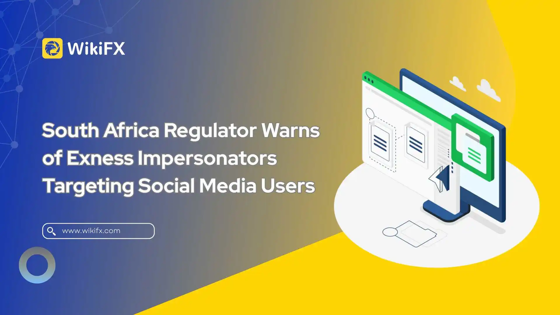 South Africa Regulator Warns of Exness Impersonators Targeting Social Media Users