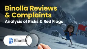 Binolla Reviews & Complaints: Analysis of Risks & Red Flags