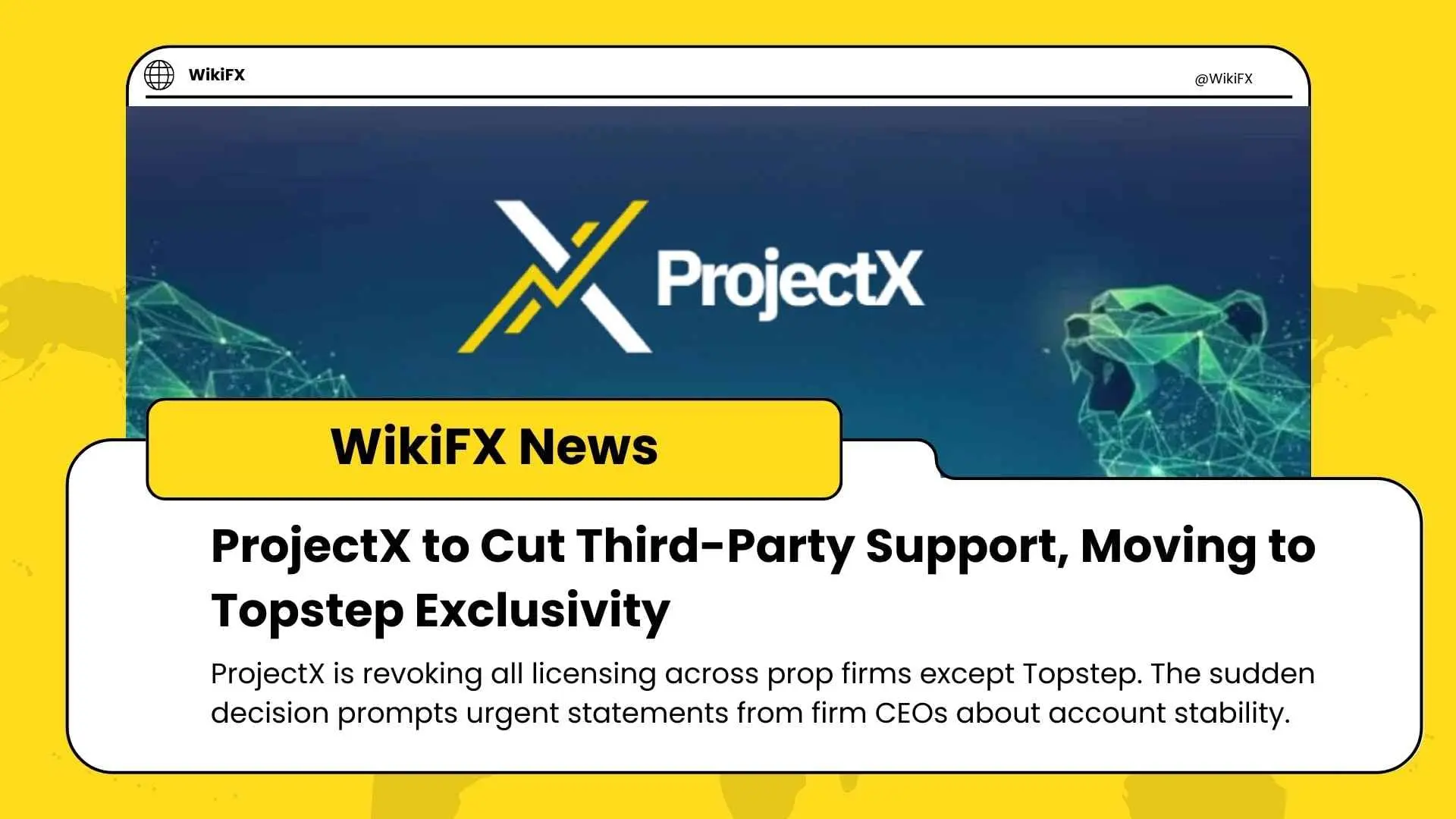 ProjectX to Cut Third-Party Support, Moving to Topstep Exclusivity