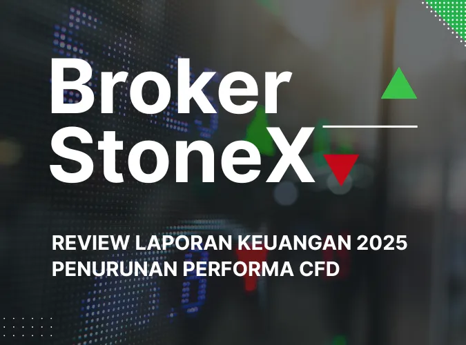 ada-apa-dengan-broker-forex-stonex-review-laporan-keuangan-2025-pendapatan-cfd-merosot.png ada-apa-dengan-broker-forex-stonex-review-laporan-keuangan-2025-pendapatan-cfd-merosot.png